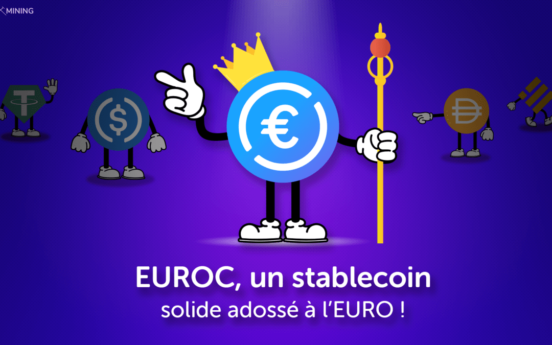 Circle lance l&rsquo;EUROC, un stablecoin solide adossé à l&rsquo;Euro